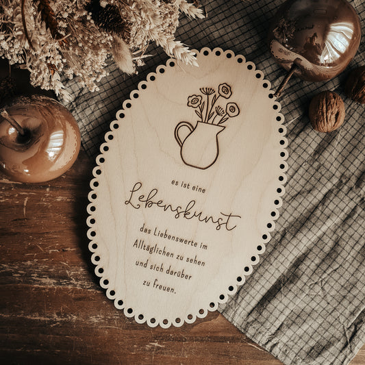 Holzschild "Lebenskunst"