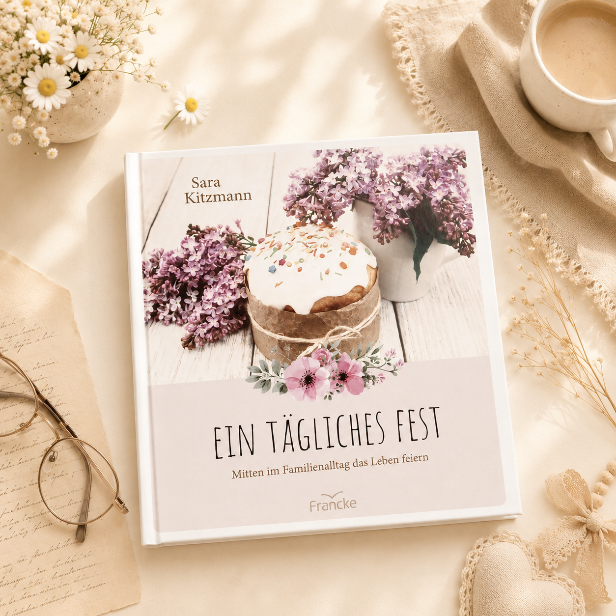 Ein tägliches Fest. Das Buch