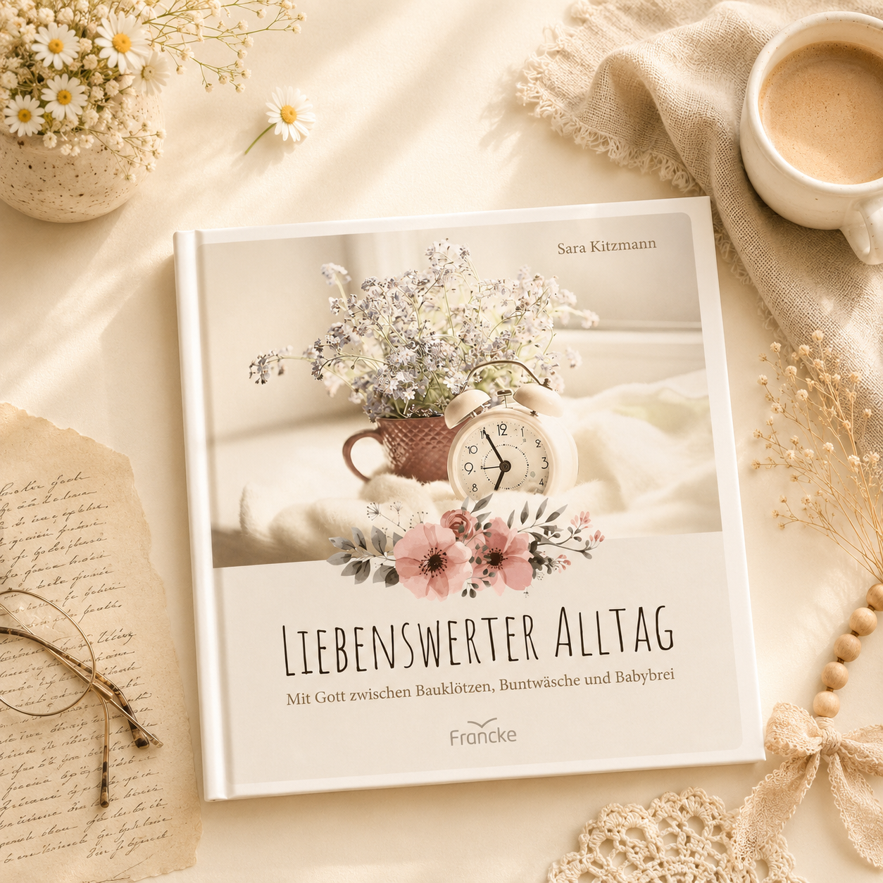 Liebenswerter Alltag. Das Buch