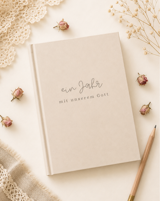 Ein Jahr mit unserem Gott - Familien-Reflexionsbuch
