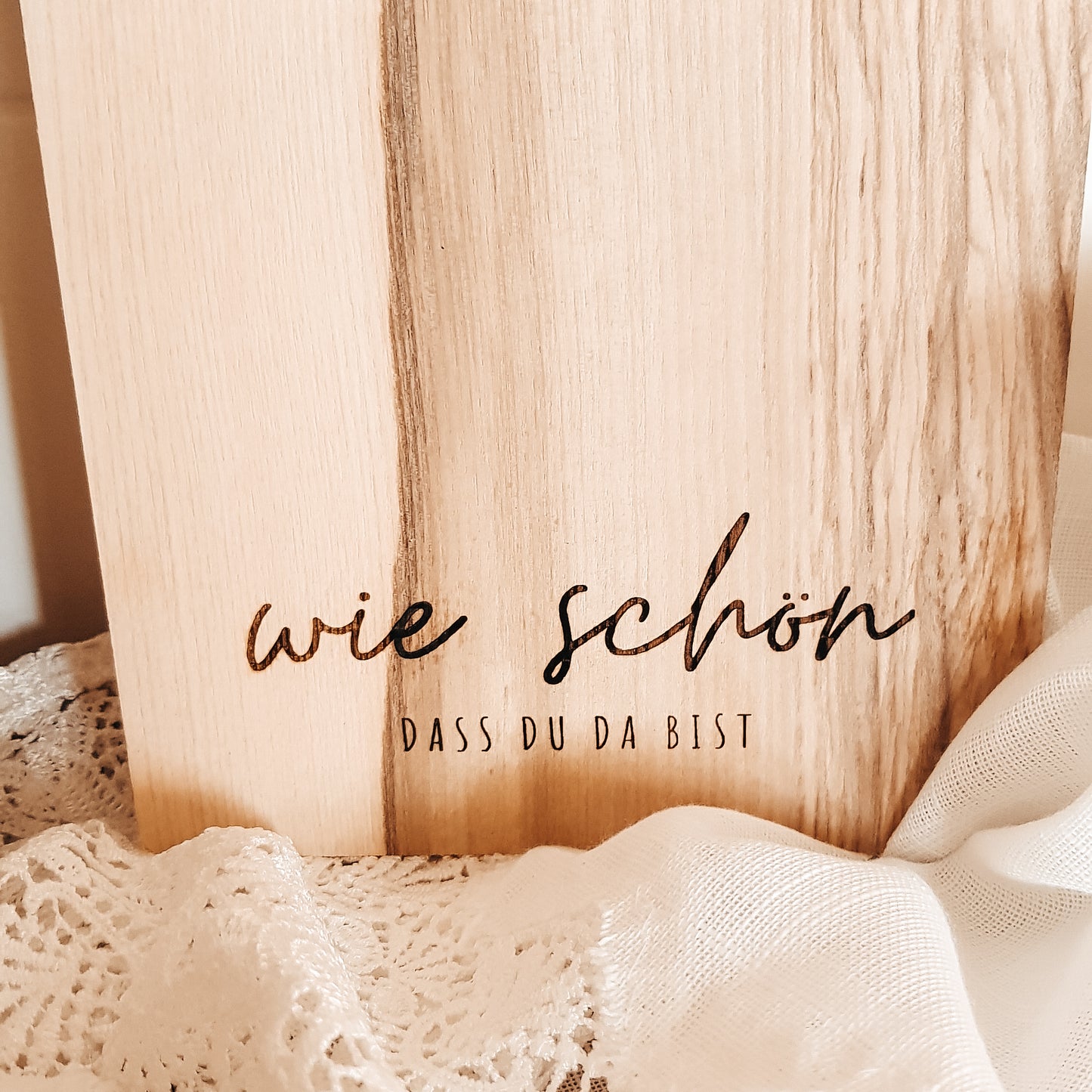 Servierbrett “Wie schön, dass du da bist”